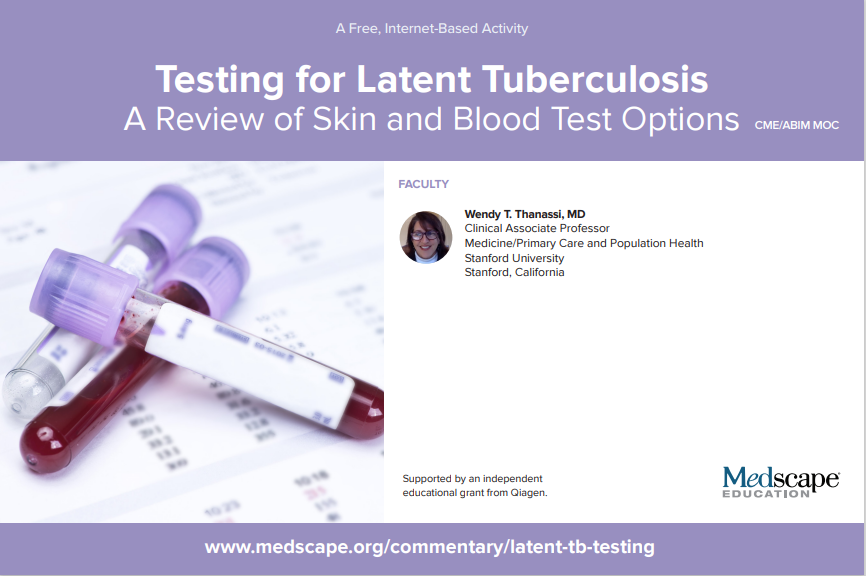 E-learning: Testing for Latent Tuberculosis: A review of skin and blood test options